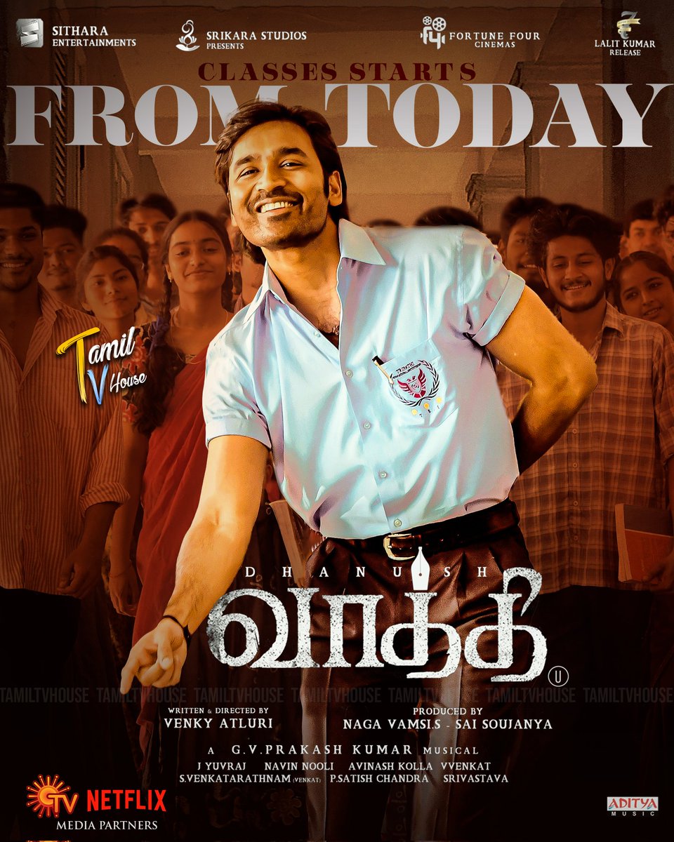 #Vaathi #SIRMovie
Classes Starting from Today On Big Screens !

Satellite Rights with #SunTV
Digital Rights with #Netflix

#SAISANGO #TAMILTVHouse
#Dhanush #SamyukthaMenon #Samuthirakani