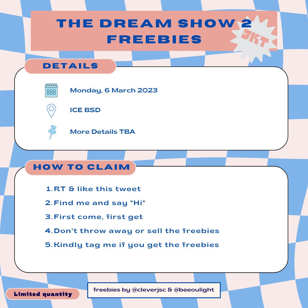 sungchantgp's tweet photo. [ RT &amp; LIKES ARE VERY APPRECIATED ]

♡💌 FREEBIES THE DREAM SHOW 2 IN JAKARTA by @cleverjsc 💌♡

🗓 6 March 2023
📍ICE BSD
⏰ TBA
‼️ Limited qty
🖇 Check picts below for details! 
❌ Don't follow me, please! 

See you! ✨
#TDS2inJAKARTA #THEDREAMSHOW2 #THEDREAMSHOW2_in_Jakarta https://t.co/7gtjvpJMbu