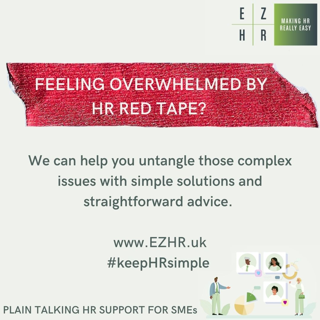 Is your HR advisor making you feel wrapped up in red tape?

EZHR can't remove the red tape, but we can help empower you to manage it more effectively.

If you need any help, or just want a chat, get in contact at ezhr.uk/about

#HR #SME #OutsourcedHR #EmpLaw.