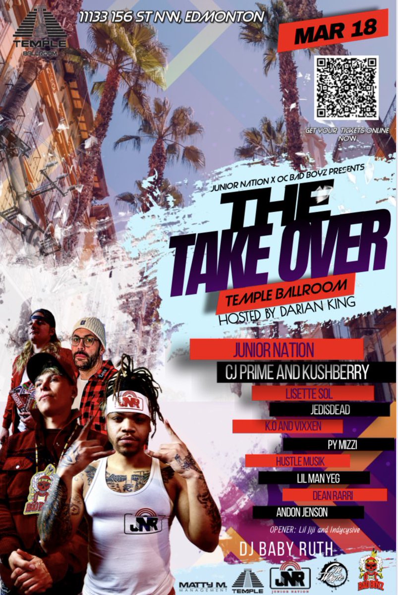 The Take Over 
March 18th 2023
📍: Temple Ballroom 
<a href="/BcTwitch/">Bc Twitch</a> <a href="/MattyManagement/">Matty M.</a> 
#yeg #yegevent #edmonton #alberta #canadianmusic #juniornation
