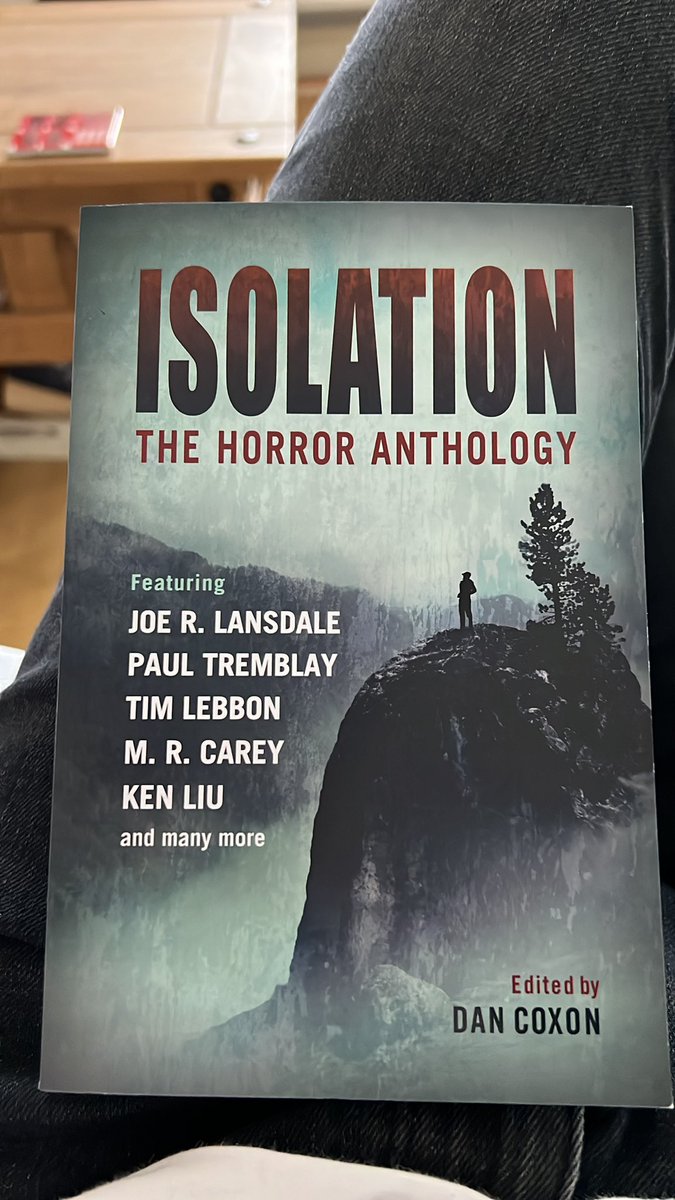 Early birthday present from my mum. Looking forward to getting into this 👌🏼@timlebbon @paulGtremblay @MarkMorris10 #IsolationLife #isolation #amreading #horror #horrorfiction