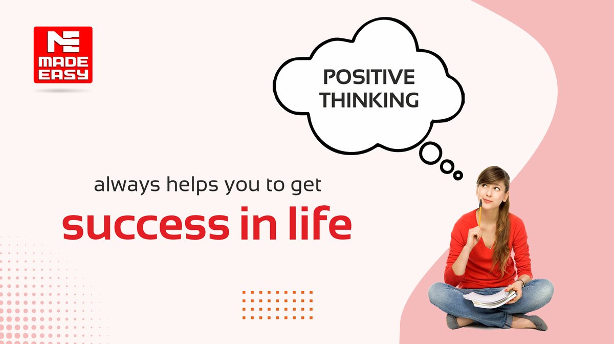 MADEEASY_Delhi's tweet photo. If you are a student, positive thinking can take your preparation level from the average to that of a topper.
Want to know how? Read the blog.
Visit: https://t.co/4buADHW0Uk
#PositiveThinking #Success #PositiveThoughts #ESEExam #CourseBooks #HardWork #SmartWork #MADEEASY https://t.co/FvjfJTxvfq