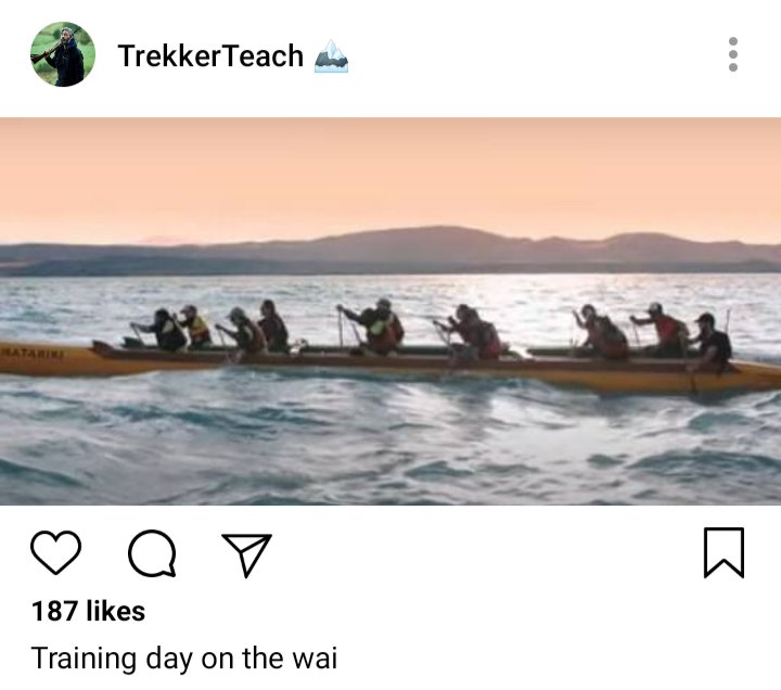 Ed's IG. Photo Of team in a canoe/waka in a lake. Caption reads "training day on the wai" 
