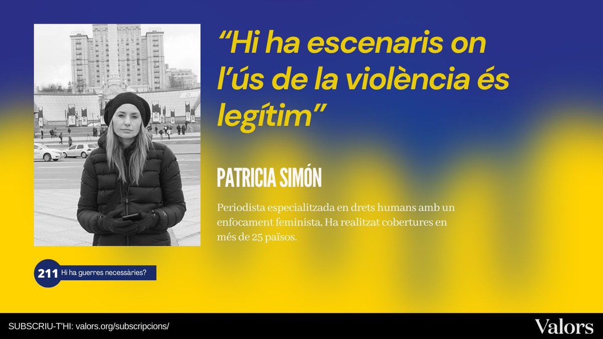 revistavalors's tweet photo. #MONOGRÀFICVALORS #GuerresNecessàries
Finalment, la periodista experta en drets humans, @patriciasimon, exposa la legitimitat dels alçaments armats per tal de preservar l'ordre democràtica a l'entrevista realitzada amb @m_doultremont.
#Valors211: https://t.co/BI369sw6Wz https://t.co/ZH3c0KYUUq