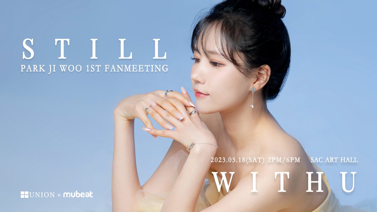 MubeatOfficial's tweet photo. 💛PARK JIWOO 1st FANMEETING "STILL WITH U"💙
온라인 티켓 구매 링크✨
🔗 https://t.co/U4dXwdToNk
☑️구매 방법: 링크 접속 > ‘STILL WITH U’ 배너 > 티켓 구매
☑️판매 기간: 2/17 8PM ~ 3/16 11:59PM
‼️ 뮤빗 앱을 통해 구매해야 하트비트 적립 가능💜
#박지우 #JIN #STILLWITHU
#뮤빗 #Mubeat https://t.co/74ASyzwJ31