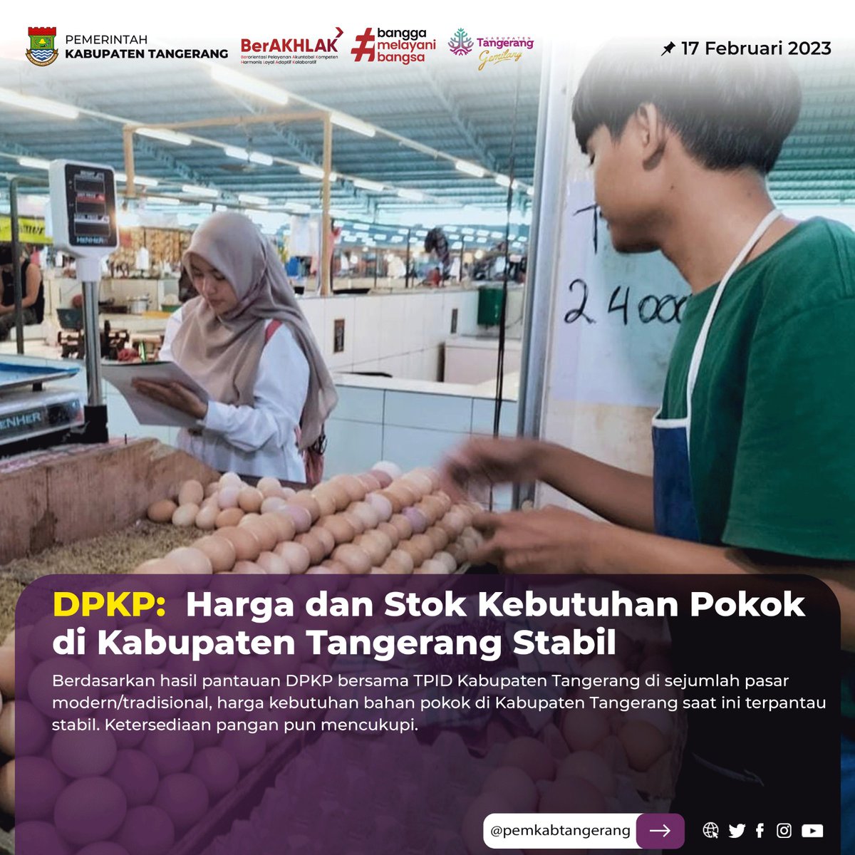 PemKabTangerang's tweet photo. Berdasarkan hasil pantauan DPKP bersama TPID Kabupaten Tangerang di sejumlah pasar modern/tradisional, harga kebutuhan bahan pokok di Kabupaten Tangerang saat ini terpantau stabil. Ketersediaan pangan pun mencukupi.
#DPKP #TPID #TangerangGemilang #TangerangOptimis #HargaStabil https://t.co/BUyuCzxxaR
