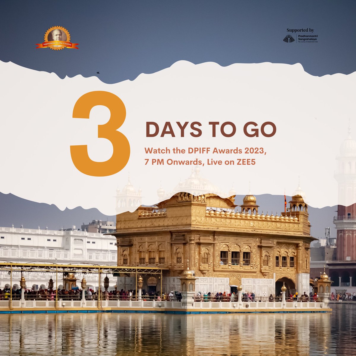 Dpiff_official's tweet photo. 🥳✨Sirf 3 din baki hai ‘Movie Mahotsav’ ko!!✨🥳
Catch us streaming LIVE exclusively on @ZEE5Shows @ZEE5India
@Tourism_Punjab #dpiffawards2023 #dpiffawardsATyourdevices #GoldenTemple https://t.co/b6TbkFutBE