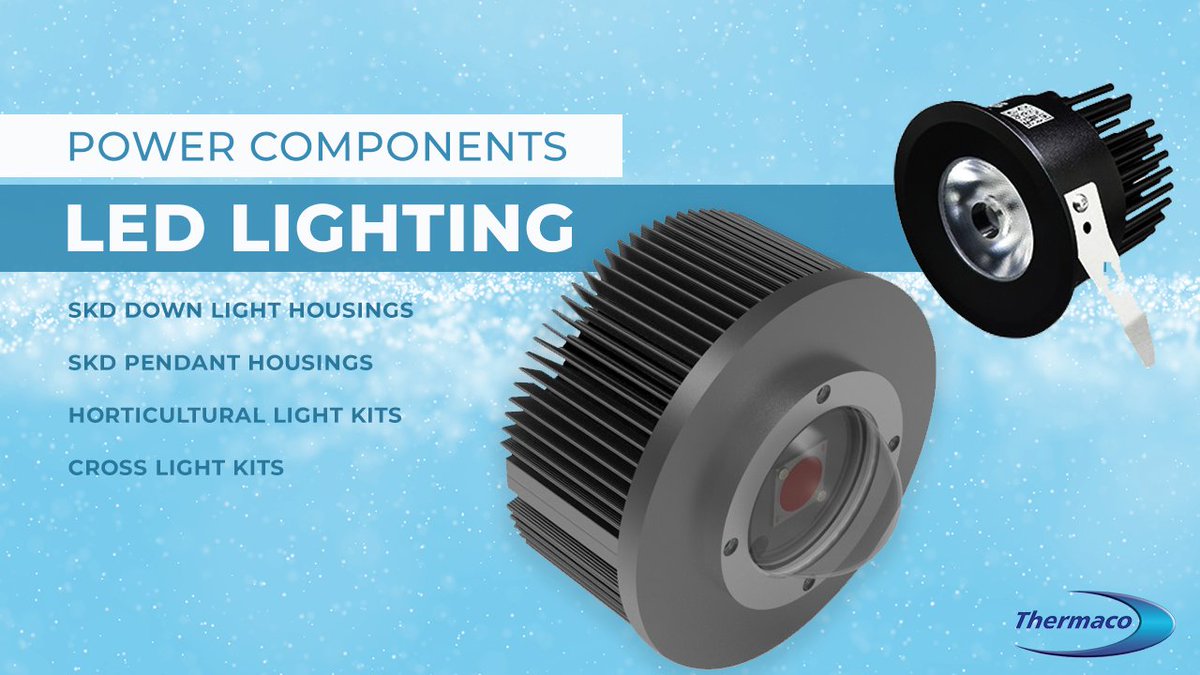 ThermacoUK's tweet photo. Our comprehensive range of LED Lighting components covers SKD Down Light Housings, SKD Pendant Housings, Horticultural Light Kits and Cross Light Kits from leading manufacturer Mingfa Tech.
https://t.co/iSmiKKsKZM https://t.co/ud5vnjokLV
