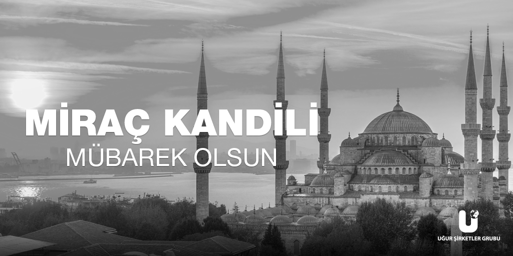UGrubu's tweet photo. Miraç Kandili Mübarek Olsun. https://t.co/Y06tBKPG2t