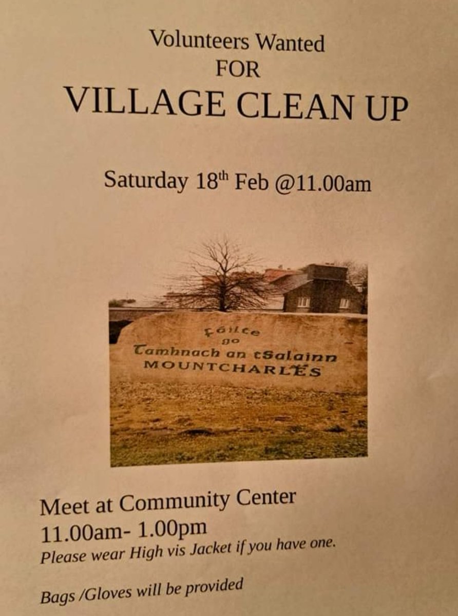 #Mountcharles Village Clean Up
Sunday 18th February 11.00
Volunteers wanted.