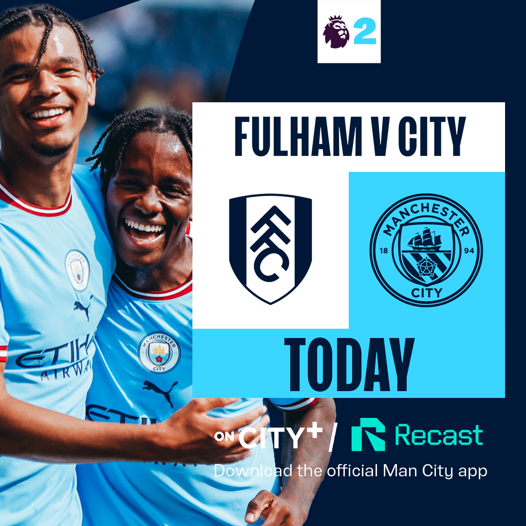 ManCity's tweet photo. 𝗟𝗜𝗩𝗘 𝗙𝗢𝗢𝗧𝗕𝗔𝗟𝗟 📺

Watch our EDS take on Fulham in the PL2 this evening:

CITY+ ▶️ https://t.co/pPcgc5wcU8
@RecastTV ▶️ https://t.co/bEdabzxM6V https://t.co/zSG8SSpOdE