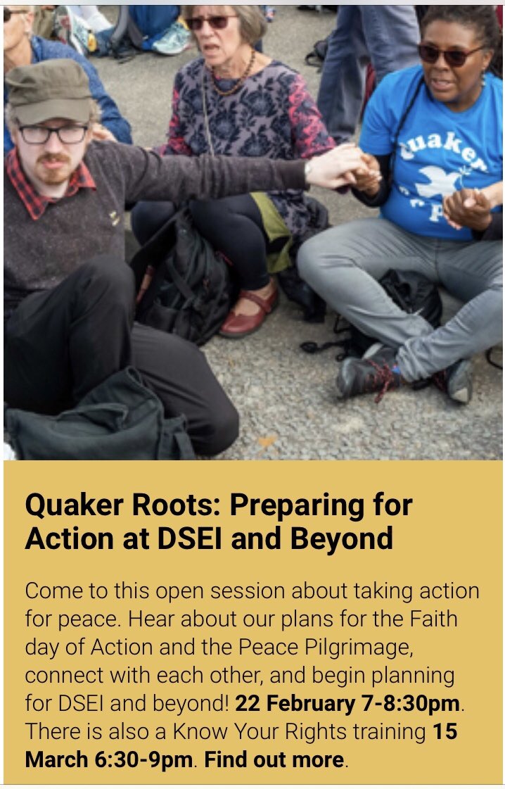 Quakers_RoR's tweet photo. 📆 22Feb ⏰7-8:30pm
building a creative, vibrant+radical Quaker response 2 the DSEI London arms fair in Sept
🙏 Everyone interested in taking action with QuakerRoots is invited to this open planning session https://t.co/Ry5mNpzOSM