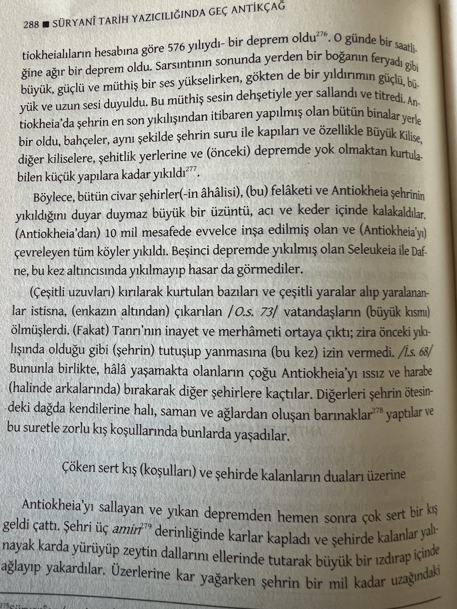 Antakya’da Geç Antikçağ’da yaşanan büyük ve yıkıcı depremler

Zafer Duygu, Süryani Tarih Yazıcılığında Geç Antikçağ, İstanbul, 2016
👇🏻