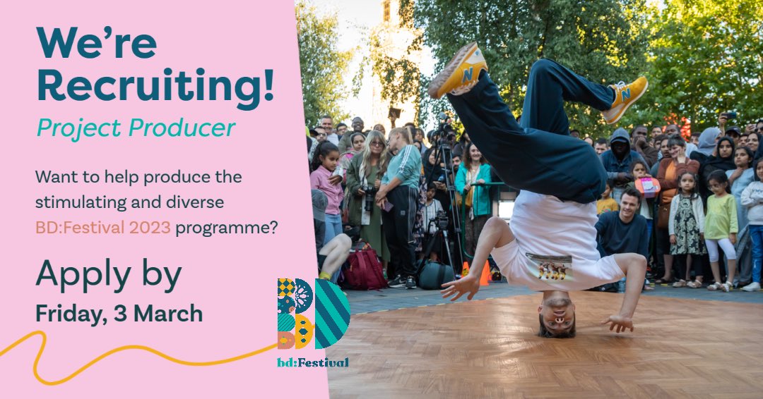 BDCulture_'s tweet photo. Job Opportunity 🎭

Fancy joining our team to help produce BD:Fest 2023? 

We’re looking for a Project Producer to help shape &amp; deliver our exciting cultural programme💥

🗓 Apply by 3 March

More info 👉🏼 https://t.co/tAx7GADTxH 

#bdfest https://t.co/ZQ36rFkQ2h
