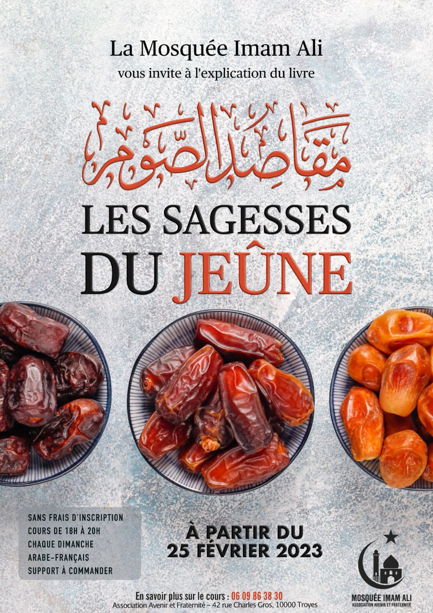 AliMosquee's tweet photo. Afin de préparer au mieux l'arrivée du Ramadan, nous avons l'honneur de vous proposer l'explication du livre "Les sagesses du jeûne", écrit par 'Izz Ad-Dîn 'Abd As-Salâm.

Qu'Allah nous fasse parvenir jusqu'au mois de Ramadan et nous permette de le jeûner avec foi et espérance. https://t.co/7fbOSxzzSo