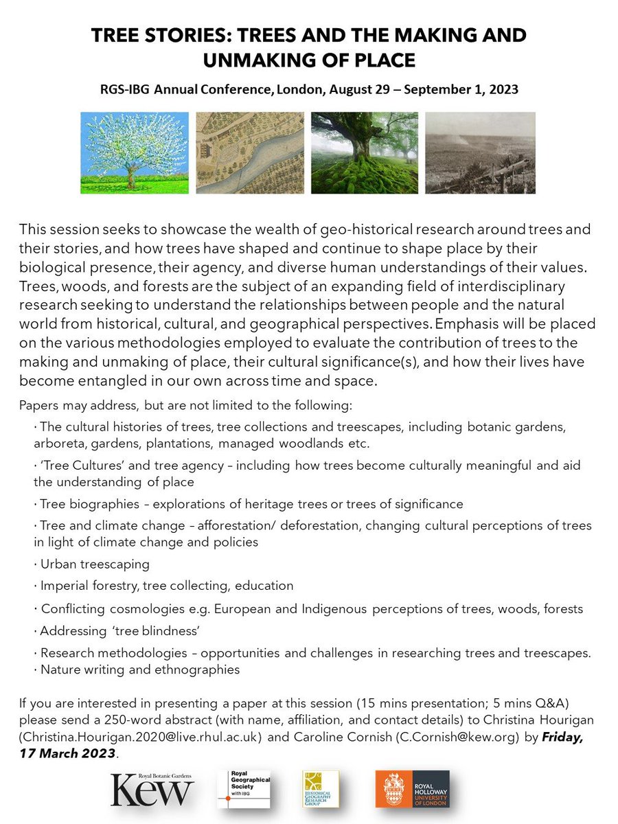 Session CfP - TREE STORIES: #TREES & THE MAKING & UNMAKING OF PLACE @RGS_IBG Annual Conference #RGSIBG23 Open now for abstract submissions @RHULGeography @RHGeoHumanities @KewScience @Kew_LAA @KewEditor @CarolineCornis1 @HGRG_RGS
