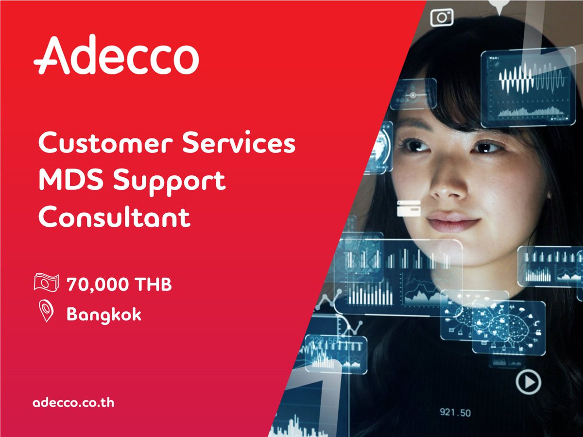 Adecco Thailand on Twitter "📢 รับสมัคร Customer Services MDS Support
