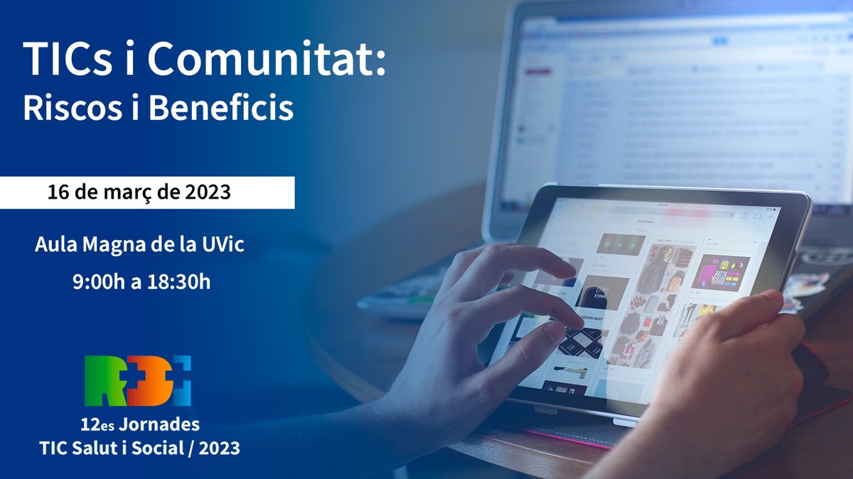 📢XII Jornades R+D+I TIC #Salut i #Social: #TICs i Comunitat, Riscos i Beneficis @ticsalut <a href="/althaiamanresa/">Fundació Althaia</a> 
@HUSCV <a href="/icscatcentral/">ICS Catalunya Central</a> <a href="/EAPVIC/">EAP VIC</a> <a href="/EbaCentelles/">EbaCentelles</a> <a href="/ResidentsCHV/">Residents.Vic</a> 

🗓16/3 
⏰9h a 18.30h
📍Aula Magna <a href="/uvic_ucc/">UVic-UCC</a>
🔗bit.ly/3IaXFNV