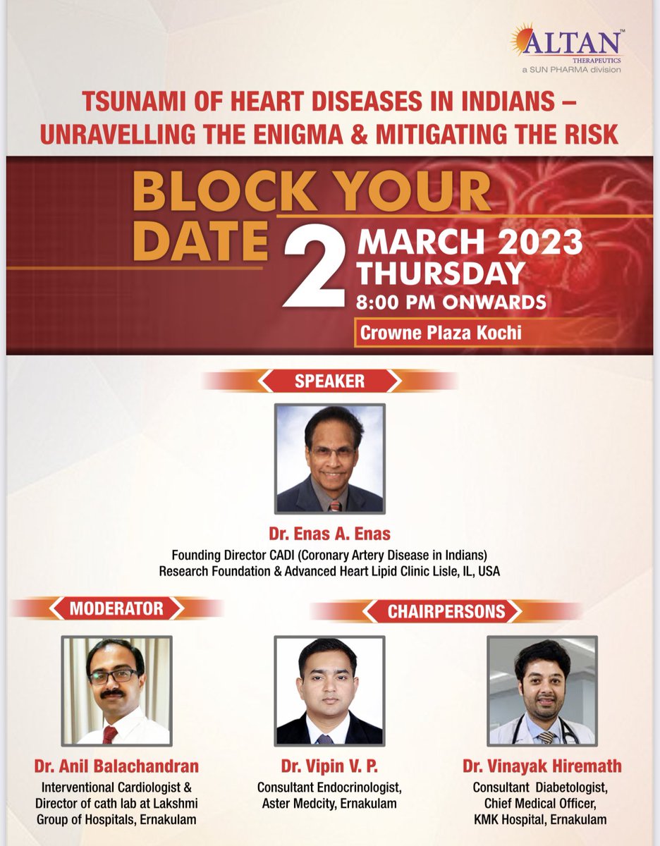 📣 Calling all #doctors! 📣
Join us for an evening of enlightening discussions on the tsunami of #heartdiseases in #Indians. 🫀
Unravel the enigma and discover vital strategies to mitigate the risks. 🔍
Save the date: 2nd March 2023, Thursday,8:00 PM onwards at Crowne Plaza Kochi