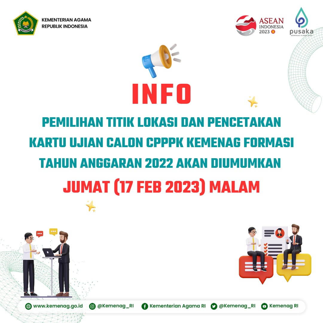 Info penting
buat peserta seleksi
Calon PPPK Kementerian Agama
Formasi tahun anggaran 2022
