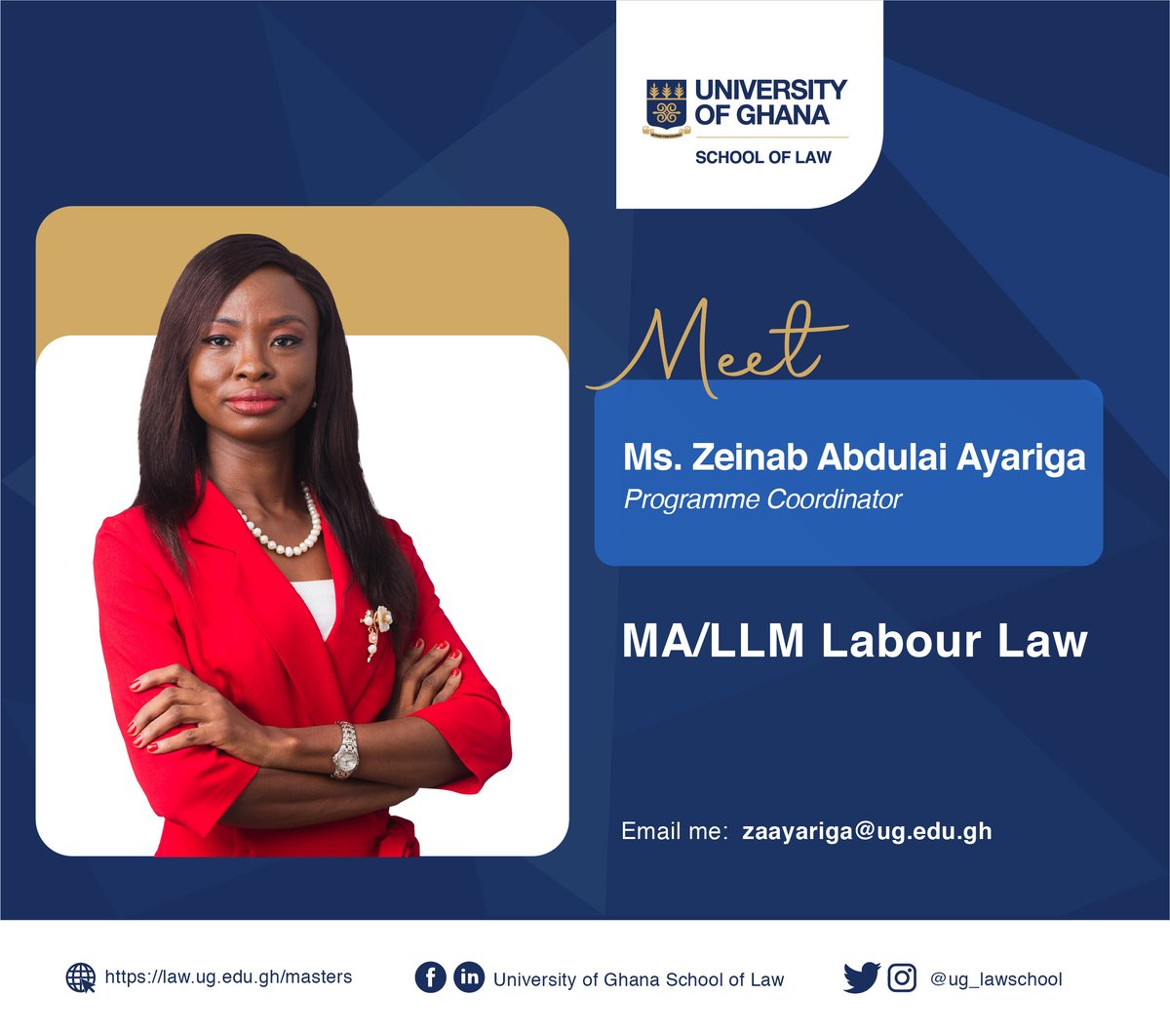 #UGSoLFacultyProfile: Ms. Zeinab Abdulai Ayariga is the Coordinator for MA/LLM Labour Law. 

This programme provides a distinctively in-depth study of Domestic and International Labour Law.

Welcome Aboard!

#Labour #Employment #HumanRightsLaw #HumanRights #law #humanrights