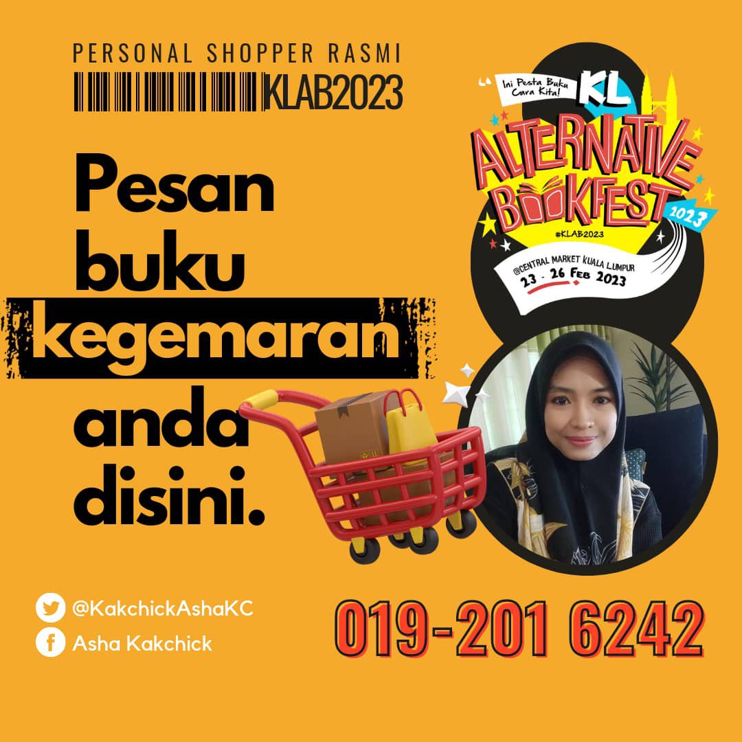 inibukujiwa's tweet photo. Siapa yang tak dapat datang #KLAB2023, pergi serbu @KakchikAshaKC. 

Order dengan dia buku apa yang korang nak. 

Jangan risau ya. https://t.co/7o3nwnusEW