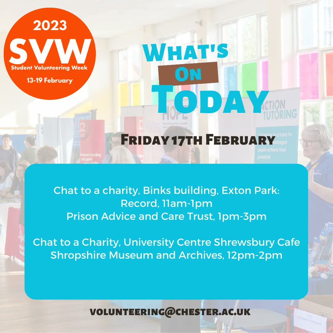 It's our final day of #SVW2023 
We have three opportunities to chat to a charity:
Binks Foyer, Exton Park
11am-1pm: @RECORDLRC 
1pm-3pm: <a href="/prisonadvice/">Pact</a> 
University Centre Shrewsbury Cafe
12pm-2pm: Shropshire Museums and Archives
See you there! 😃