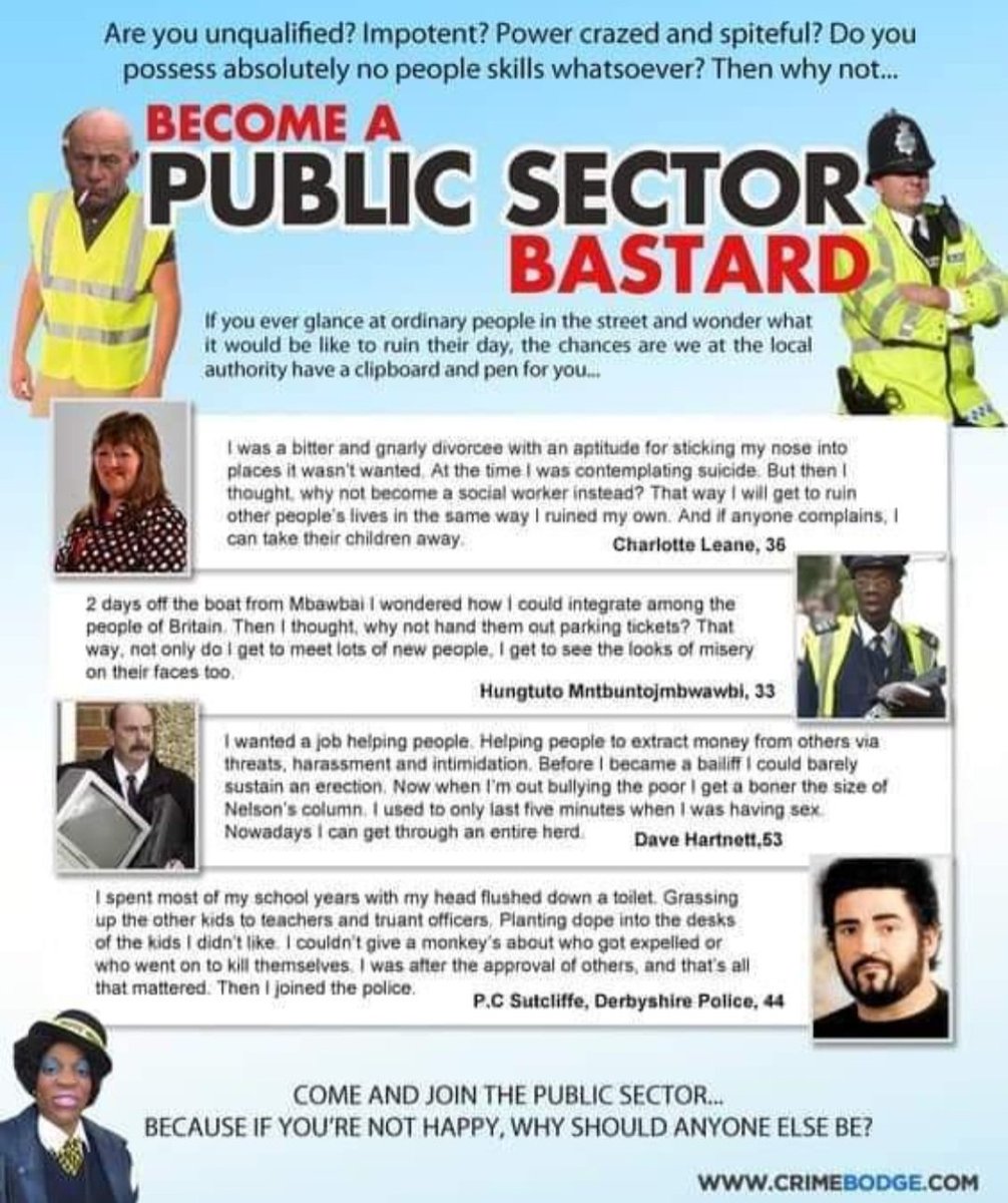 Do you wanna be a public sector b●stard? If so, pop into your local copshop, council 🤭