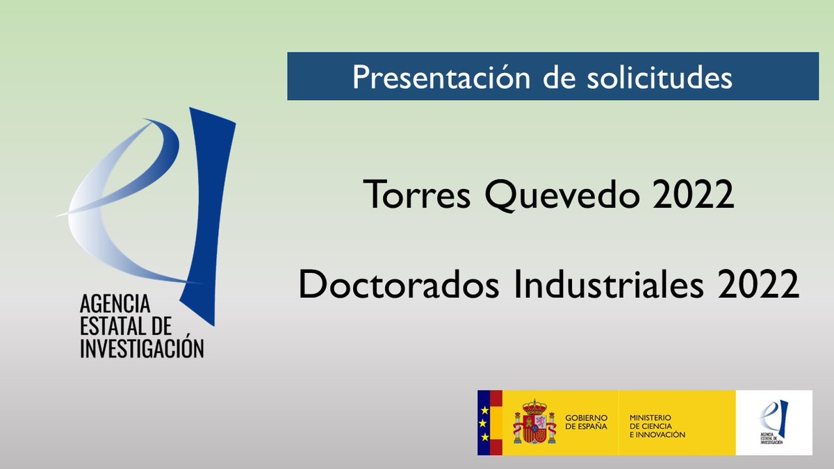 📣 Os recordamos que continúan abiertos los plazos de presentación de solicitudes de las siguientes convocatorias <a href="/AgEInves/">Agencia Estatal de Investigación</a> 
🔹Contratos para la formación de doctores en empresas (Doctorados Industriales) 2022. 🗓️ Hasta el 23/02.
🔹Contratos Torres Quevedo 2022 🗓️ Hasta el 21/02.