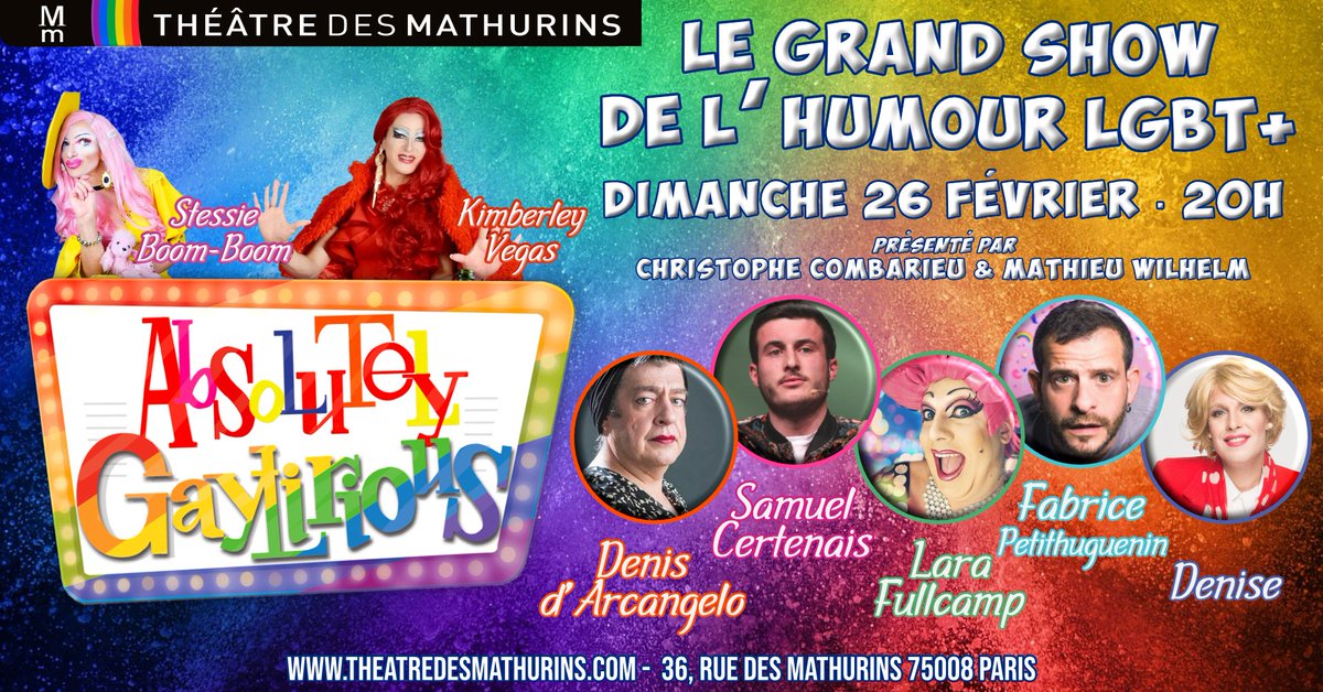 Absolutely Gaylirious : le comedy show de l'humour LGBT... Rendez-vous le 26 février. Tarifs réduits pour les lecteurs de PARISMARAIS.com parismarais.com/fr/le-marais-b…