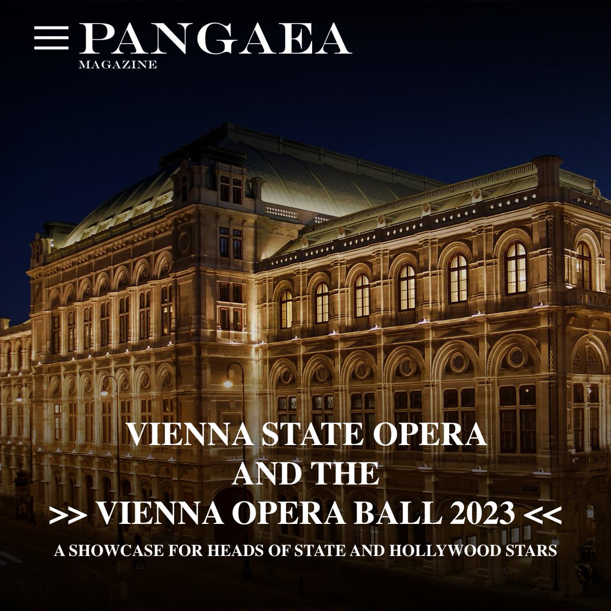 Read now: A SHOWCASE FOR HEADS OF STATE AND HOLLYWOOD STARS
pangaea-magazine.com/lifestyle-arti…

#luxuryevents #luxuryevents #operaball #operaballet #viennaopera #viennaoperaball #wieneropernball #viennaevents #eventsvienna #classicevents #networking #classicmusic #classicalmusic