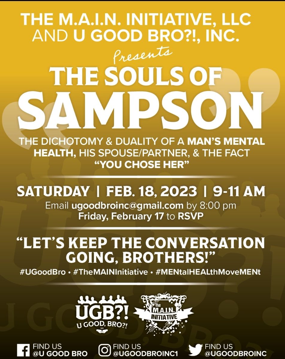 Brothers, come lock in with us. See the flyer for details. ✌🏽

#UGoodBro #TheMAINInitiative #MENtalHEALthMoveMENt