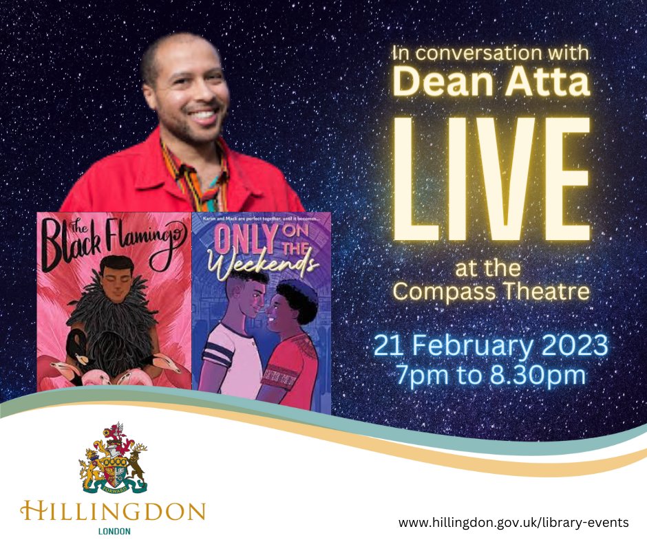 Fancy a Tuesday night out? Join us at The Compass Theatre for an exclusive Q&amp;A with ‘The Black Flamingo’ author <a href="/deanatta/">Dean Atta</a>. We’ll be discussing his writing journey so far &amp; he'll be reciting some amazing poetry. Not to be missed!😊📚🏳️‍🌈 Buy your ticket now <a href="/Hill_Theatres/">Hillingdon Theatres</a> ^RK