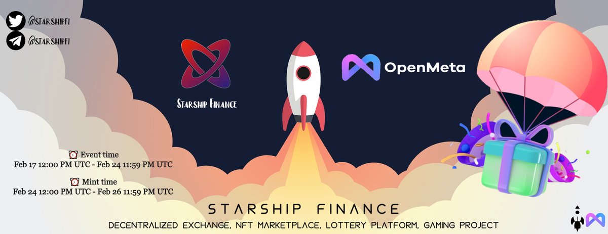 Starshipfi's tweet photo. 🔥Come join Starship Finance &amp; @OpenMeta_NFT campaign!

⏰Feb17/Feb26

🎁Collab OAT + 20 Starship Loyalty badge

✅Join: https://t.co/NEDGKhteh1

🔗Mint: https://t.co/dfLRCexfGt

#starshipfinance #cryptolottery_s #milestone_event #NFTGiveaways #Giveaway #DeFi #Web3 #BSCGems https://t.co/o9aXvhG0ey