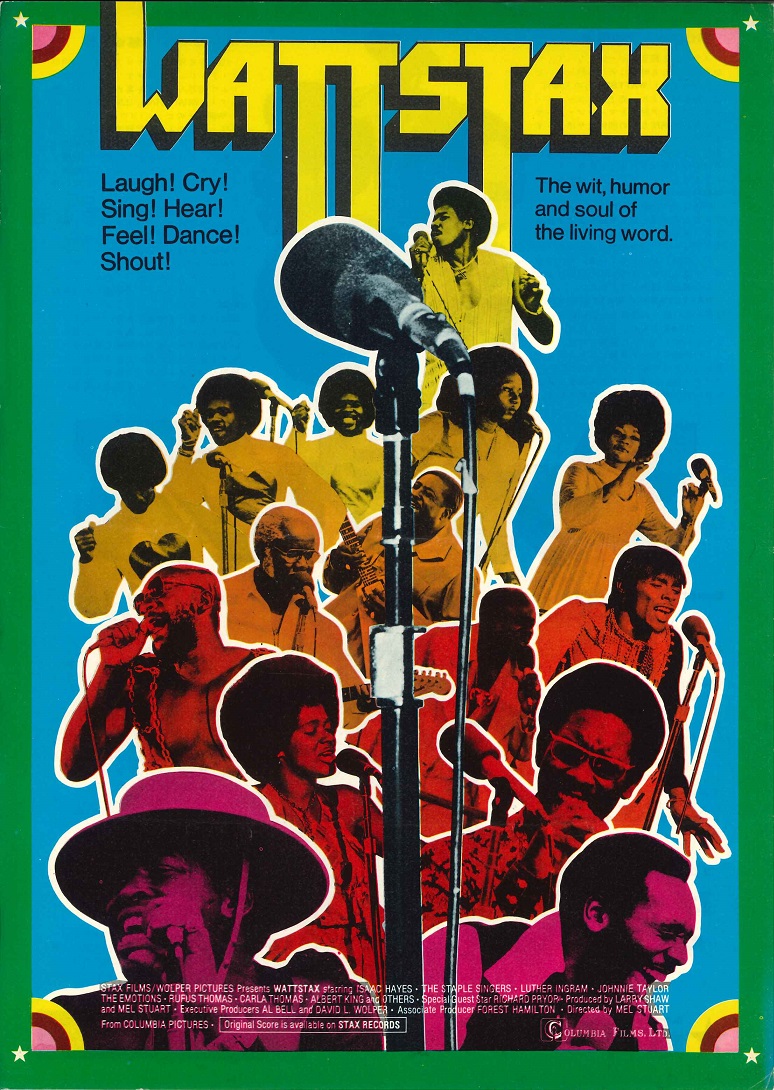 STAXレーベル音楽映画「ワッツタックス」
B5サイズチラシ 1973年
#IssacHayes #AlbertKing #TheStapleSingers #LutherIngram #JohnnieTaylor #TheEmotions
#RufusThomas #CarlaThomas #Wattstax