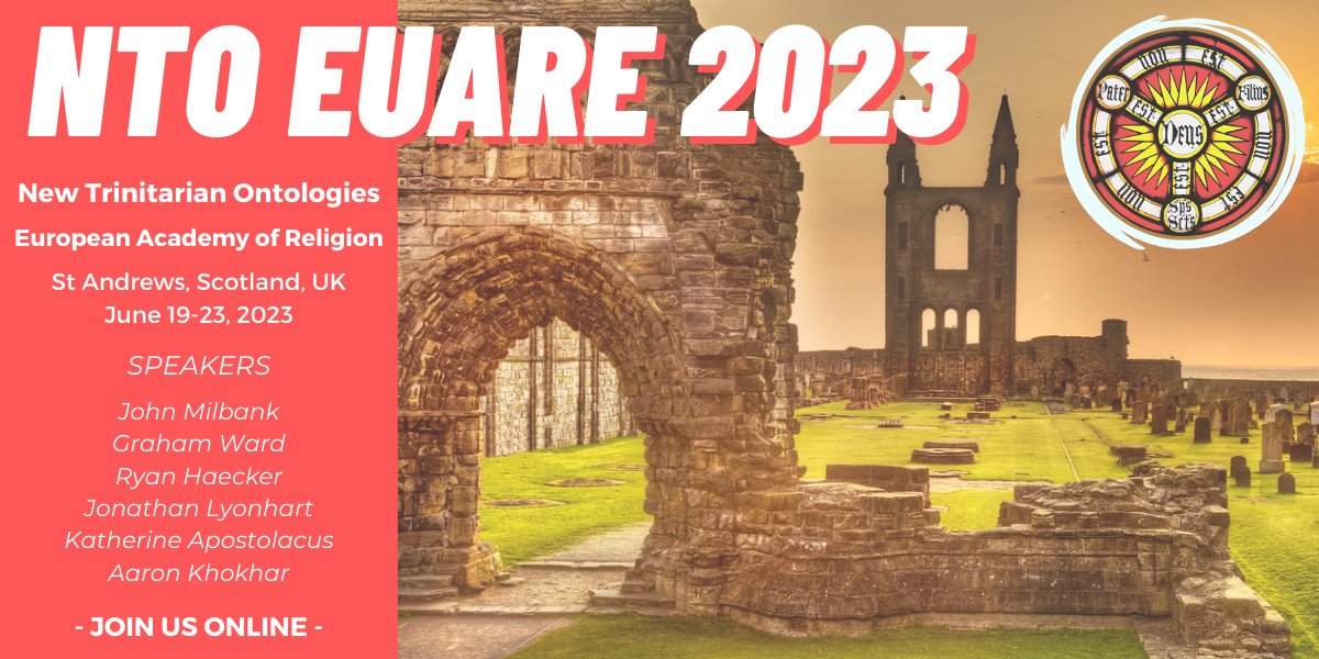ANNOUNCING
New Trinitarian Ontologies
European Academy of Religion 2023
19-23 June, St Andrews, Scotland, UK
Featuring Speakers
<a href="/johnmilbank3/">john milbank</a>, Graham Ward,  
<a href="/RyanHaecker/">Ryan Haecker</a>, <a href="/jdlyonhart/">jd lyonhart</a>,
@clamoracolytus, @DerMetakritik
<a href="/NTOntologies/">New Trinitarian Ontologies</a> <a href="/eu_are/">European Academy of Religion</a>
#TrinitarianOntology