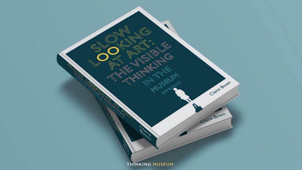 Excited to share that my book  - Slow Looking at Art: The Visible Thinking in the Museum approach - will be out in Sept 2023. 

A practical guide to creating engaging discussions with art & objects in the museum. Learn more:

thinkingmuseum.com/book/

#museumeducation