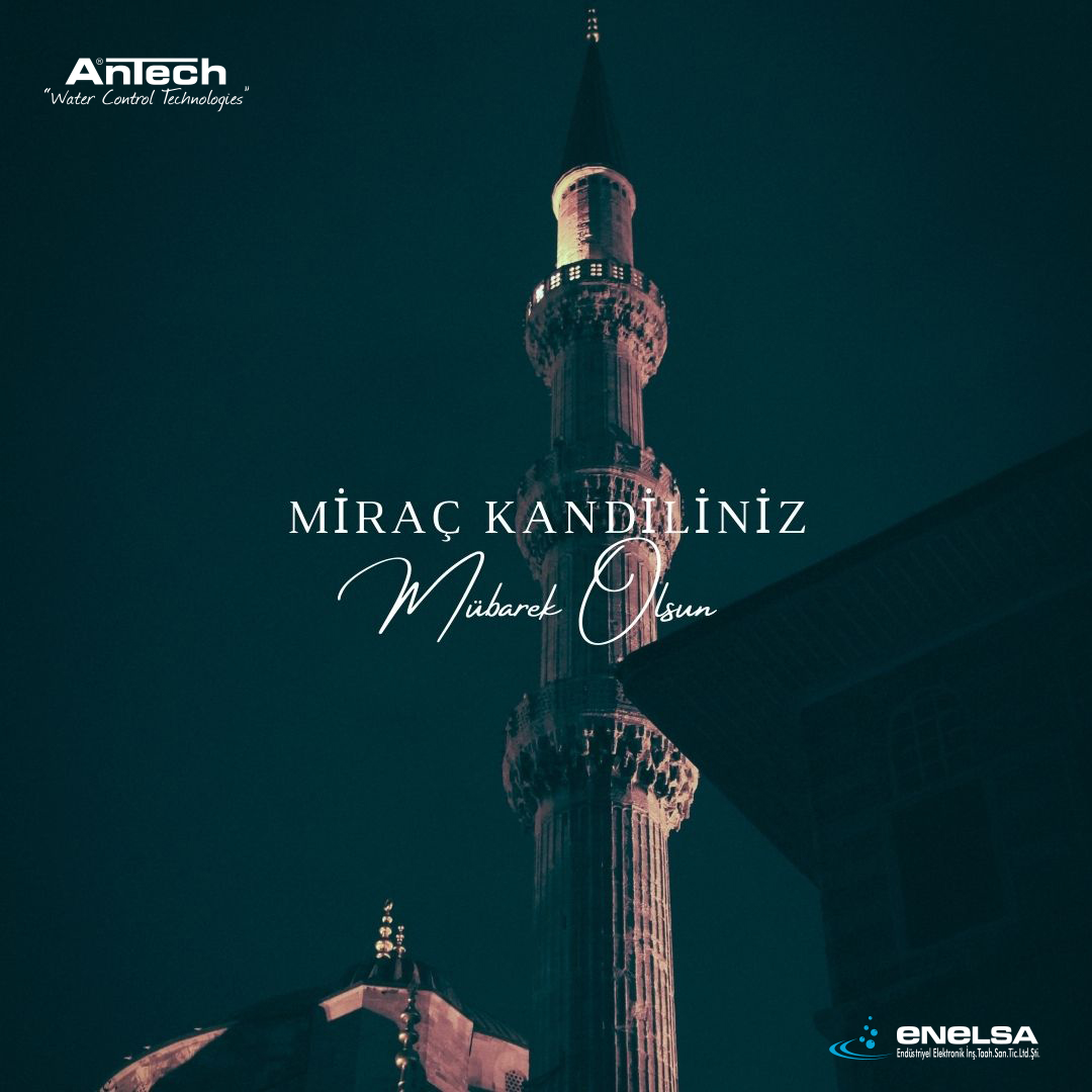 Miraç Kandilimiz mübarek olsun.

#MiraçKandili #enelsa #antech