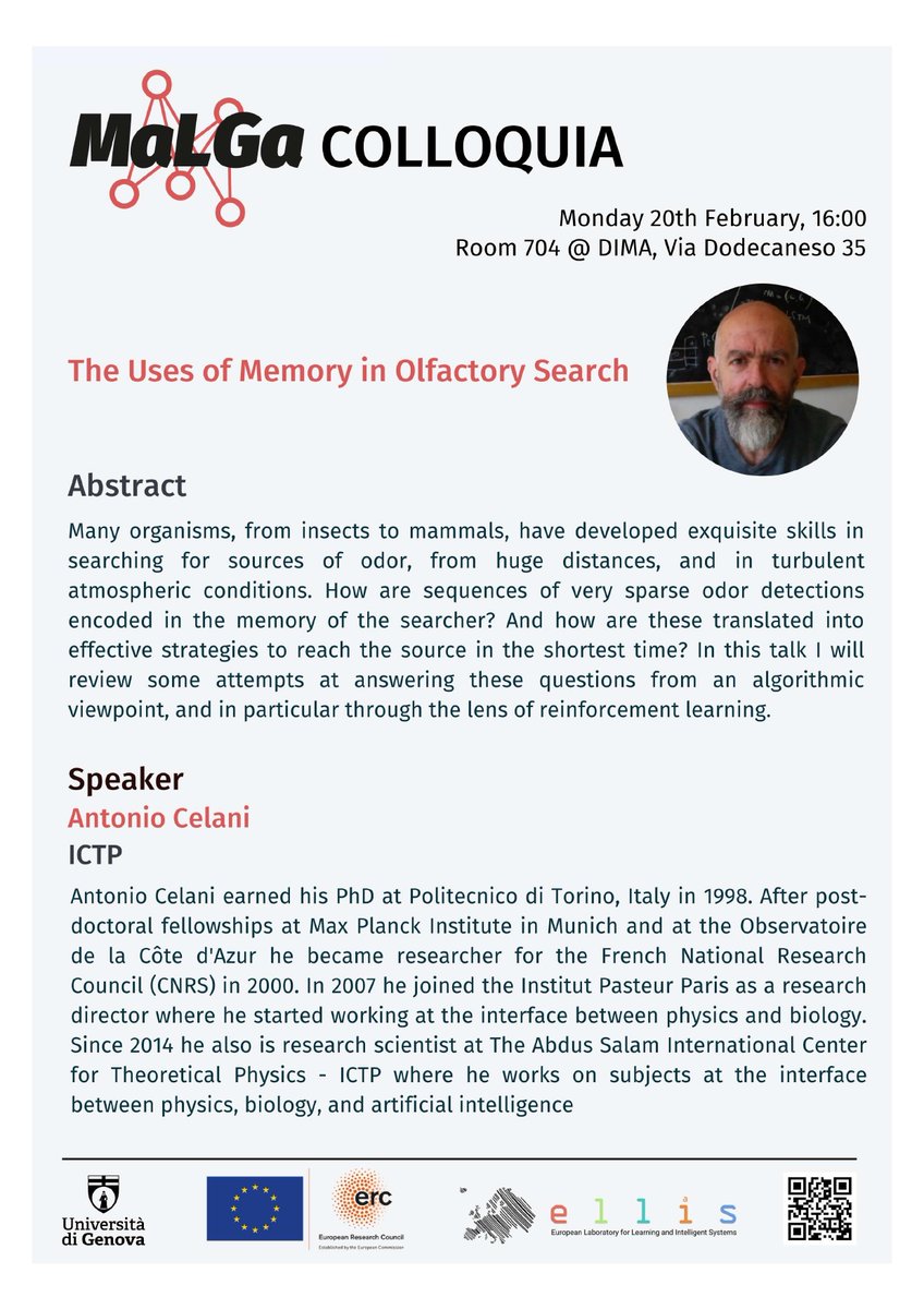#MaLGaColloquia starts Monday 20th!
Starting with "The Uses of Memory in Olfactory Search" by Antonio Celani, #malga_center will host 8 leading experts in fields related to #AI and #ML. All #talks are open to the public, come join us and stay for an aperitivo with the speaker!
