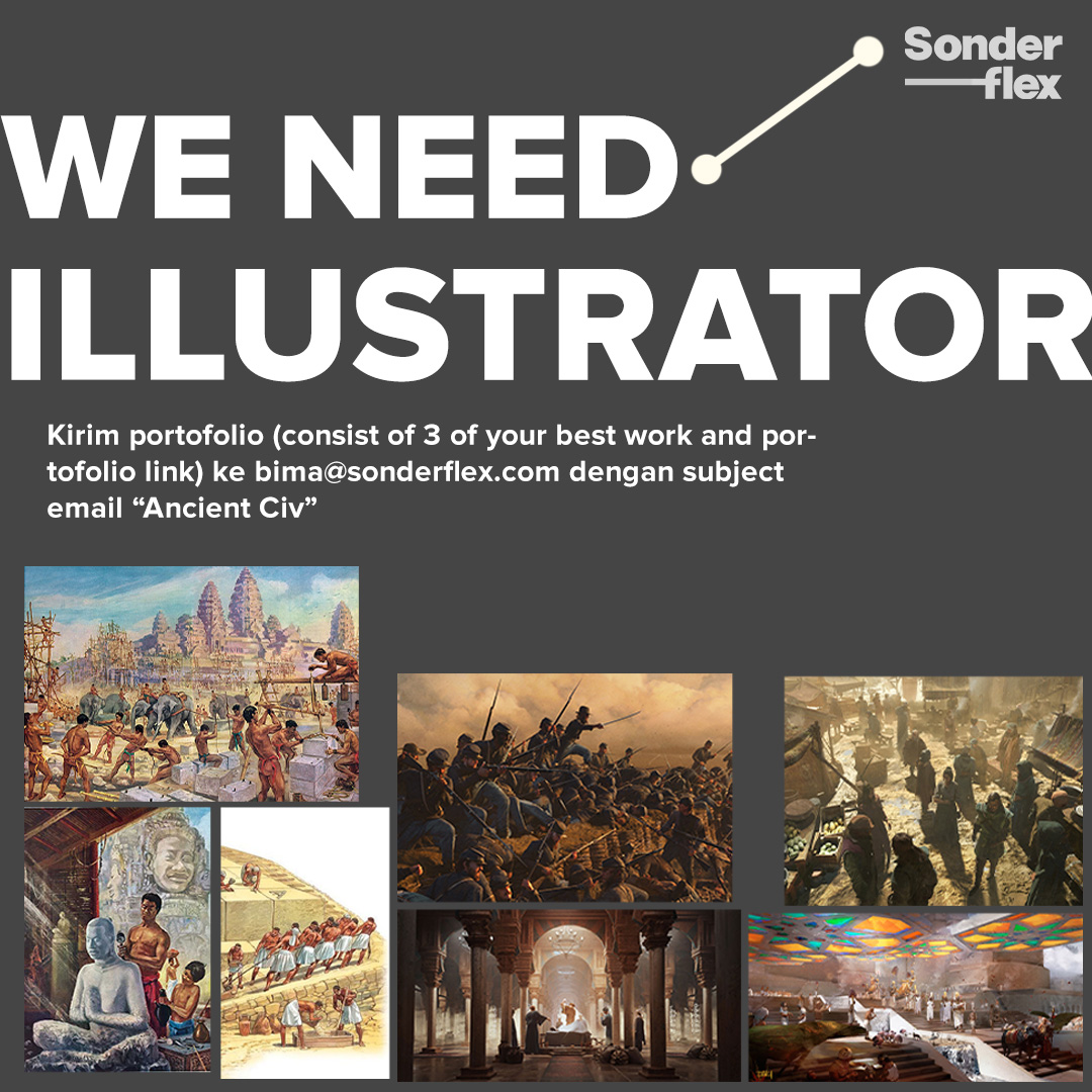 Halo! Jadi gw lagi nyari ilustrator dengan 
job seperti di bawah:
- Ancient civilization themed
- Environment illustration with people in it
- Memiliki SALAH SATU style dari referensi di bawah

Email ur portfolio to bima@sonderflex.com if interested.