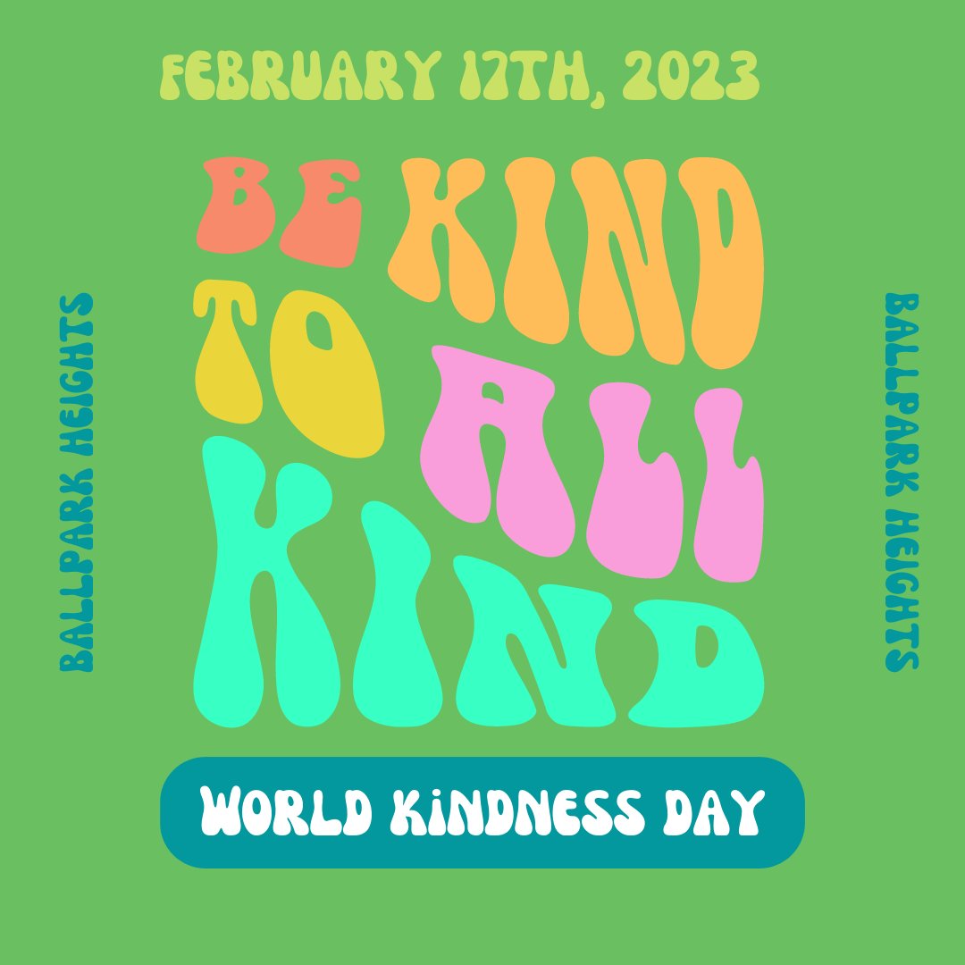 Be Kind To All Kind🤩

When: TODAY, February, 17th
What: World Kindness Day, look out on your doorstep for a surprise!  

#ballparkheights #BHevents #stl #stlouis #worldkindnessday #stlluxuryapts #stlapartments #downtownstl #stlliving #cityliving