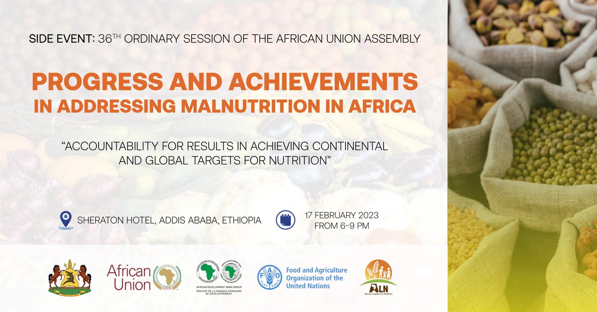 The Kingdom of Lesotho, the African Union Commission, the <a href="/AfDB_Group/">African Development Bank Group</a> (Africa Leaders for Nutrition Initiative) and <a href="/FAO/">Food and Agriculture Organization</a> to host event on Progress and Achievements in Addressing Malnutrition in Africa: bit.ly/3Z0jFSv

#BankingOnNutrition #FeedAfrica #AUSummit