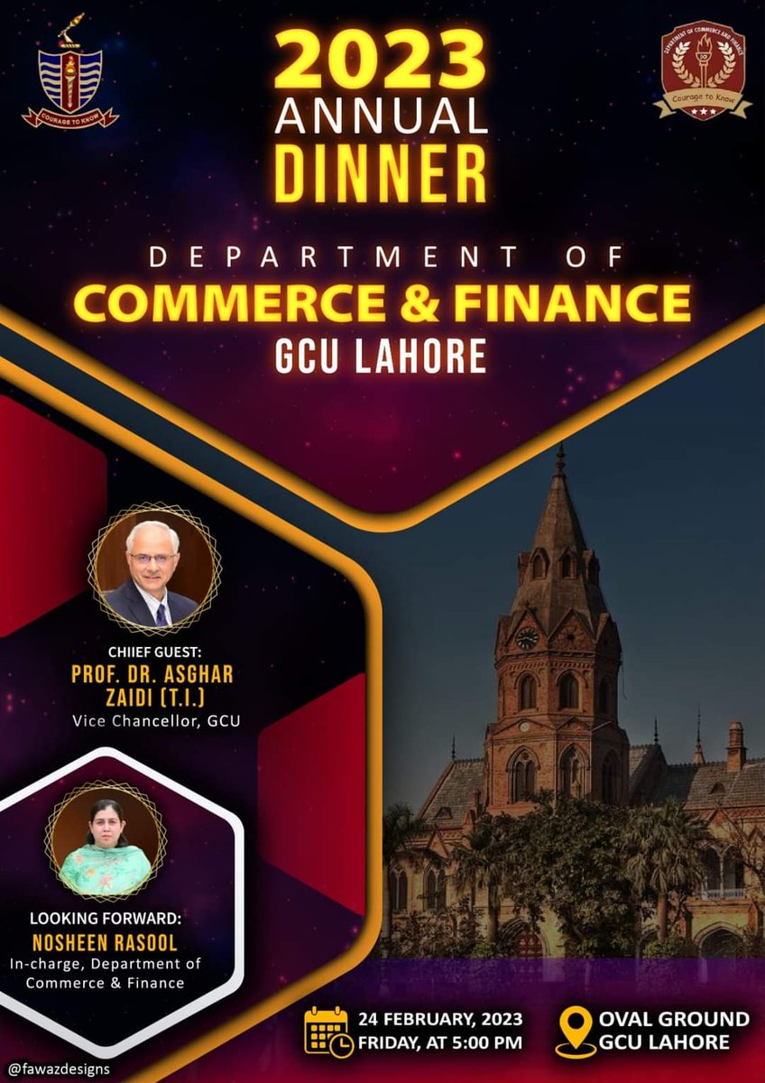 RasoolNosheen's tweet photo. Department of Commerce &amp; Finance-DCF at GCU  is organizing its annual dinner on 24 Feb 2023. Lets enjoy Musical Event &amp; Lavish Dinner
Please get urself registered .
Contact Details.
Mr. Hesan Zahid: +92 302 4555577
Ali Saqlain : +92 303 4483522
Ali Waris +92 304 3376130 https://t.co/fC78kGJGhp