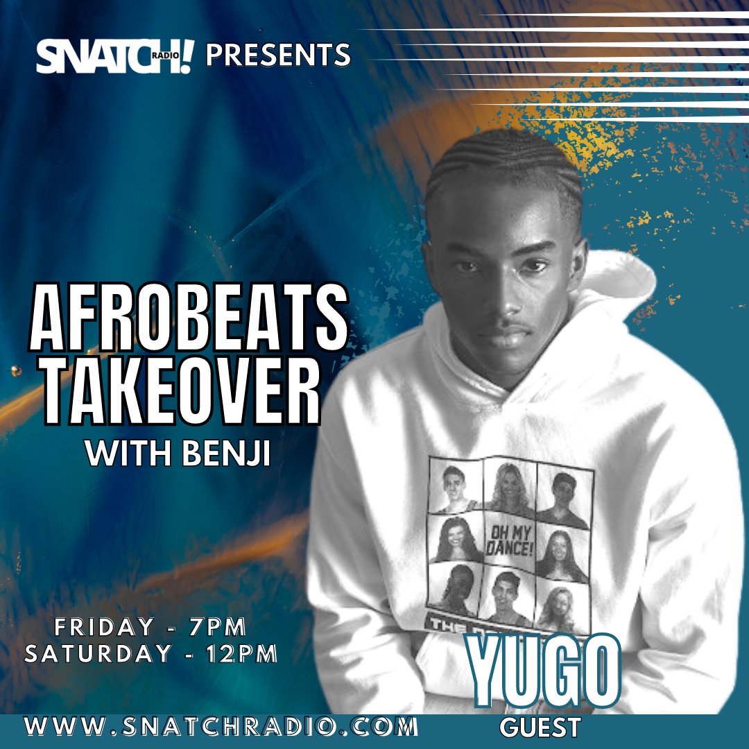Join @benjieszn at 7PM GMT for another episode of AfrobeatsTakeover on your No1 Afrobeats Station. Our special guest is @yugoszn_. You can listen using these links: - snatchradio.com - internetradiouk.com/snatch-uk/ - tunein.com/radio/Snatch-R… Don't miss this one.
