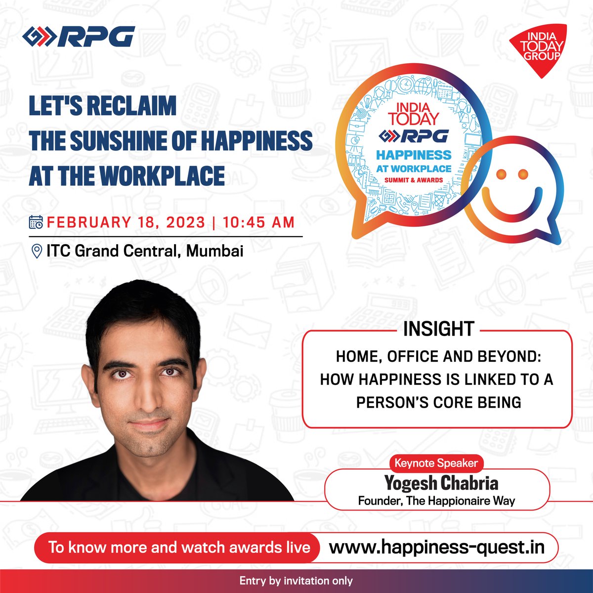 IndiaToday's tweet image. The Happionaire Way founder Yogesh Chabria will share his insight on how happiness is linked to person's core being at India Today-RPG Happiness At Workplace Summit &amp;amp; Awards. happiness-quest.in
@RPGEnterprises | #happinessquest #rpggroup #rpgenterprises #happinessatworkplace