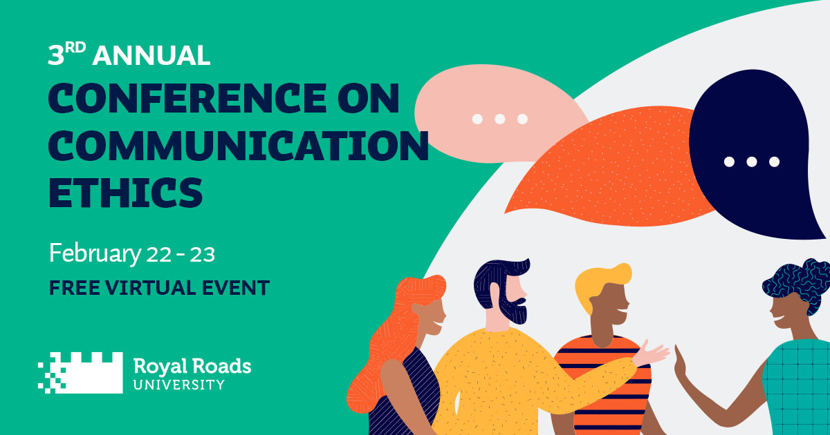 RoyalRoads's tweet photo. Join us next week for the 3rd annual Conference on #CommunicationEthics! This 2-day FREE virtual event aims to challenge, clarify and expand our ethical capacities as communicators. Register now: https://t.co/pvRJRCScLW https://t.co/QQUIBi6vxC