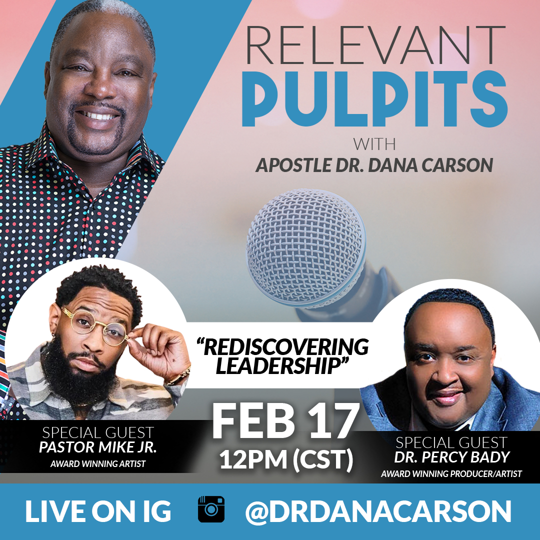 drdanacarson's tweet photo. Join me live at 12pm CST on Instagram for a special episode of Relevant Pulpits featuring two special guests! Pastor Mike Jr., who will be a featured artist at The R.O.C.K.'s Kingdom Leadership Conference and Dr. Percy Bady! #RelevantPulpits #DrDanaCarson #PastorMikeJr #PercyBady https://t.co/mU5IeT9wfS