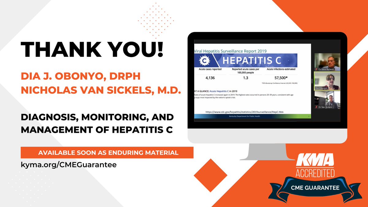 KMA thanks Dia J. Obonyo, <a href="/KYHealthAlerts/">Kentucky Department for Public Health</a> and Nicholas Van Sickels, MD, <a href="/universityofky/">University of Kentucky</a> for yesterday's #CMEGuarantee webinar, "Diagnosis, Monitoring, and Management of Hepatitis C."