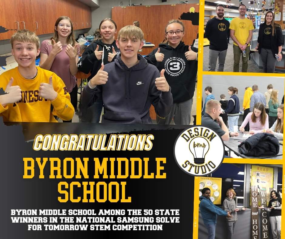 Congratulations to @ByronMSBears as they have been selected as a state finalist in the Samsung Solve for Tomorrow competition! They now move on to nationals for a prize package up to $100,000. For the full press release visit: bit.ly/BMS-Award #SamsungSolve #ByronBears