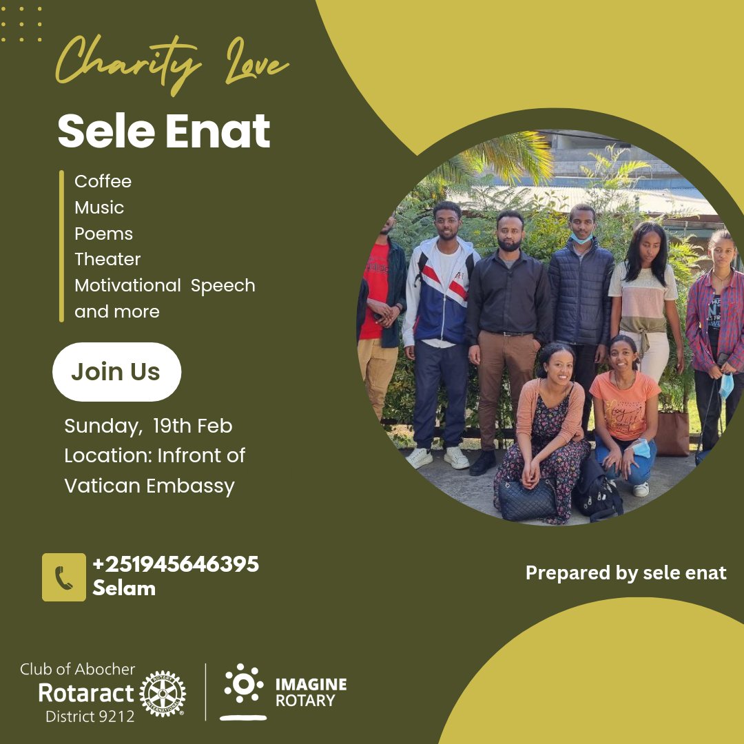 Rotaract club of abocher Invites you to visit sele enat charitable organization. Anyone who's interested to visit sele enat, you can register. You can bring fruits and some other things for the kids as well.

#imaginerotary #letsmarchtogether #racabocher #rotaract #rotary